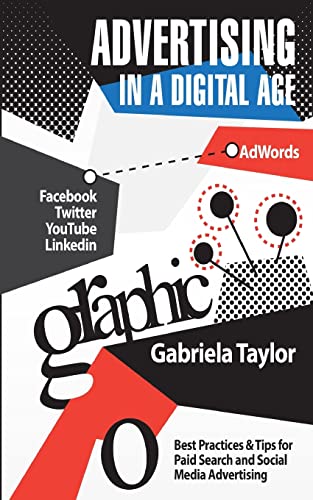 Stock image for Advertising in a Digital Age for sale by Better World Books