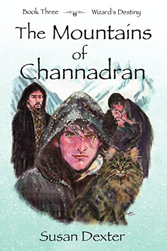 9781480052116: The Mountains of Channadran: Wizard's Destiny: Volume 3