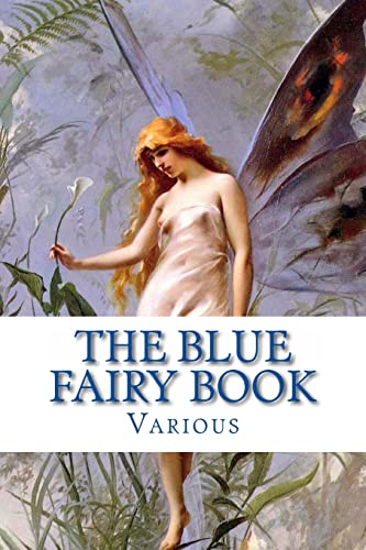Beispielbild fr The Blue Fairy Book zum Verkauf von Lucky's Textbooks