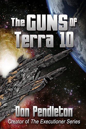 The Guns of Terra 10 (9781480053847) by Pendleton, Don