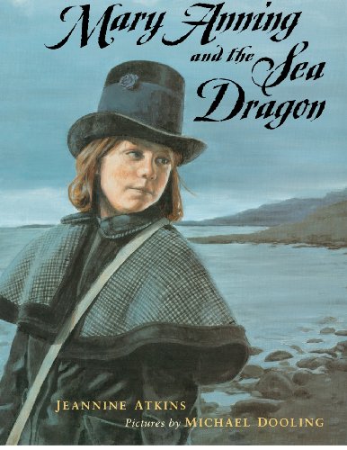 Beispielbild fr Mary Anning and The Sea Dragon zum Verkauf von Wonder Book