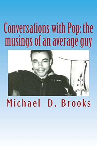 9781480059009: Conversations with Pop: the musings of an average guy