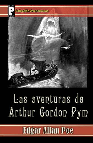 9781480064515: Las aventuras de Arthur Gordon Pym