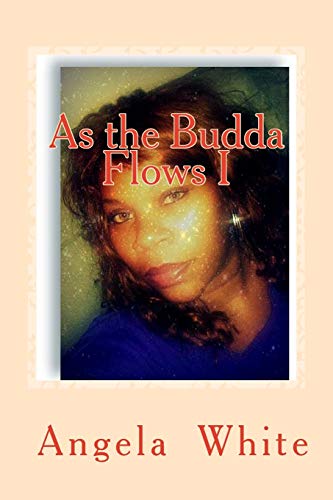 Stock image for As the Budda flows for sale by Lucky's Textbooks