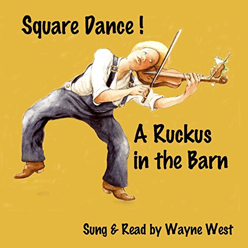 9781480066953: Square Dance! A Ruckas in The Barn