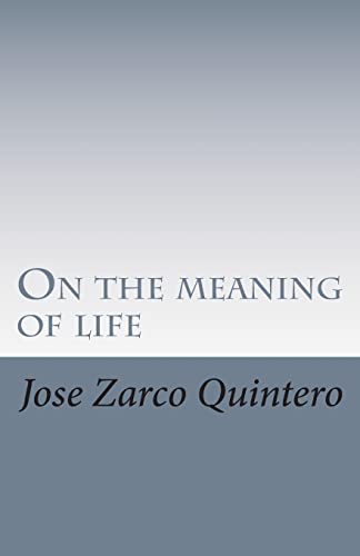 Imagen de archivo de On the meaning of life a la venta por THE SAINT BOOKSTORE