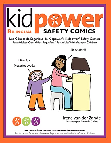 Imagen de archivo de Los Comics de Seguridad de Kidpower/Kidpower Safety Comics: Para Adultos con Ninos 3-10/ For Adults with Children Ages 3-10 (Spanish Edition) a la venta por Green Street Books
