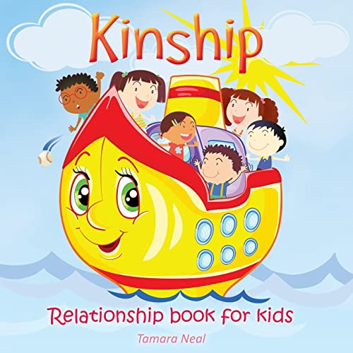 Imagen de archivo de Kinship: Relationship book for kids a la venta por California Books