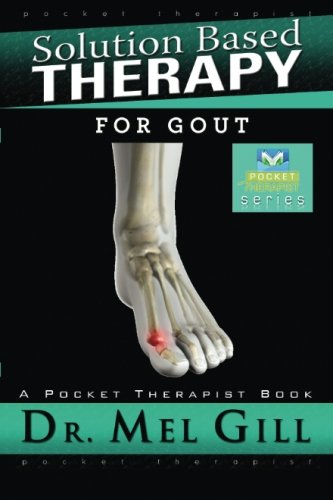 Stock image for Solution-Based Therapy for Gout: The Pocket Therapist Series for sale by Revaluation Books