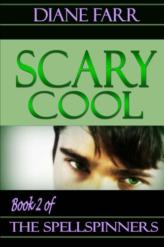 Scary Cool: 2 (9781480084094) by Farr, Diane
