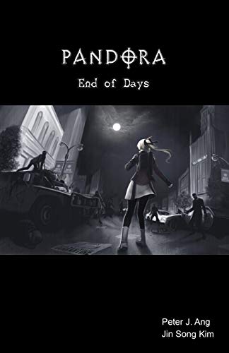 Imagen de archivo de PANDORA: End of Days : A Zombie Survival-Horror Graphic Novel a la venta por Better World Books: West