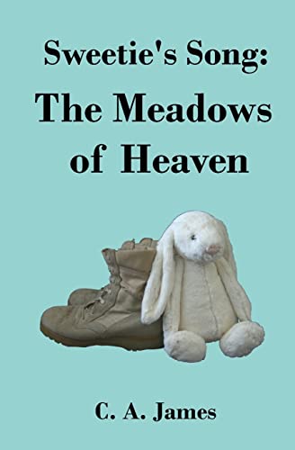 Stock image for Sweetie's Song: The Meadows of Heaven for sale by THE SAINT BOOKSTORE