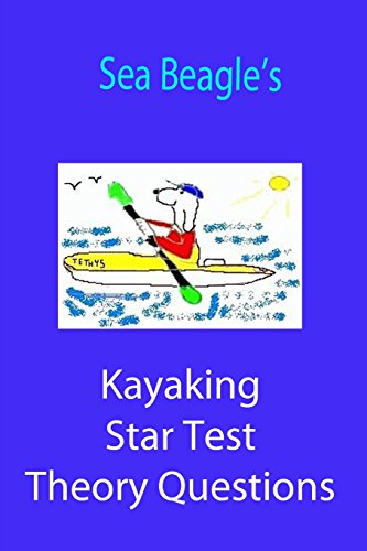 9781480087354: Sea Beagle's Kayaking Star Test Theory Questions