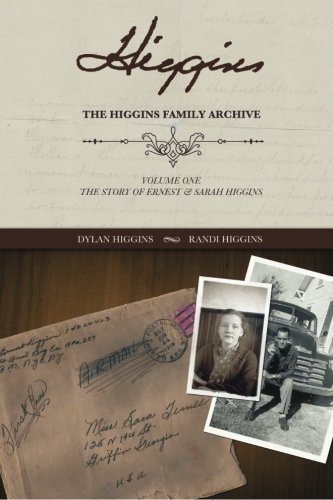 Stock image for The Higgins Family Archive: The Story of Ernest and Sarah Higgins for sale by Revaluation Books