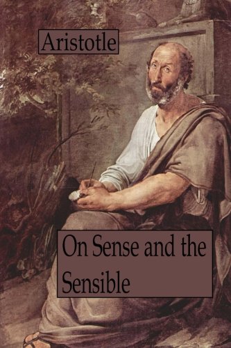 9781480091221: On Sense and the Sensible
