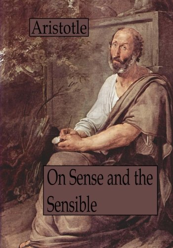 On Sense and the Sensible (Large Print) (9781480091238) by Aristotle