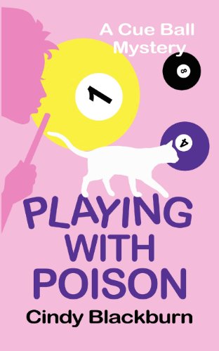 Stock image for Playing With Poison (Cue Ball Mysteries) for sale by BooksRun