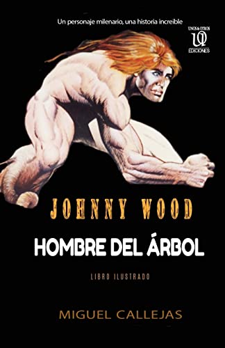Imagen de archivo de Johnny Wood (Spanish Edition) a la venta por Lucky's Textbooks
