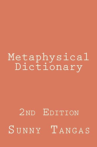 Stock image for Metaphysical Dictionary: 2nd Edition for sale by California Books