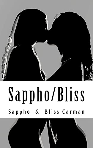 9781480094994: Sappho/Bliss: Homoerotic Poetry from Ancient & Victorian Times