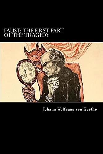 9781480098084: Faust: The First Part of the Tragedy