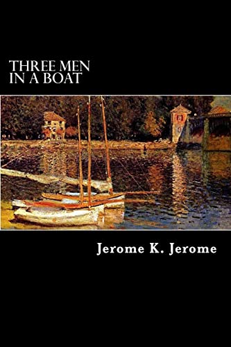 Three Men in a Boat (9781480098657) by Jerome, Jerome K.
