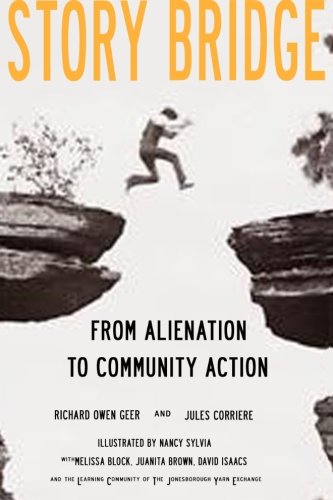 Stock image for Story Bridge: From Alienation to Community Action for sale by HPB-Emerald