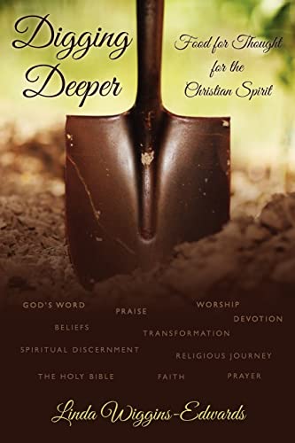 Beispielbild fr Digging Deeper: Food for Thought for the Christian Spirit zum Verkauf von THE SAINT BOOKSTORE