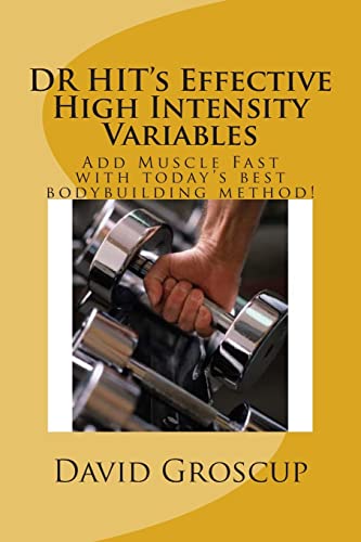 9781480107861: DR HIT's Effective High Intensity Variables