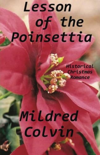 9781480108509: Lesson of the Poinsettia