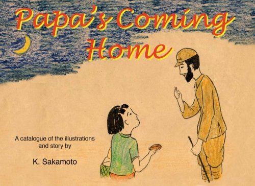 Stock image for Papa's Coming Home for sale by Revaluation Books