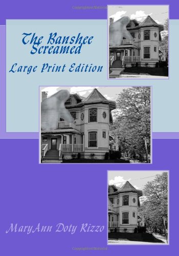 9781480120440: The Banshee Screamed: Large Print Edition
