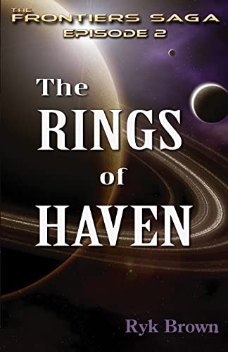 Stock image for Ep.#2 - The Rings of Haven: The Frontiers Saga for sale by ThriftBooks-Atlanta