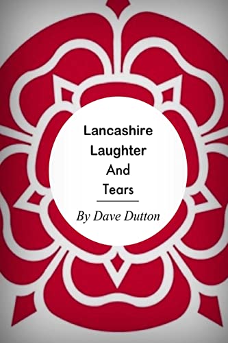 Stock image for Lancashire Laughter and Tears for sale by WorldofBooks