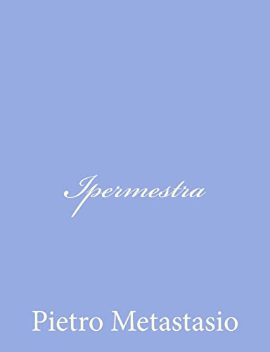 Imagen de archivo de Ipermestra (Italian Edition) a la venta por Lucky's Textbooks