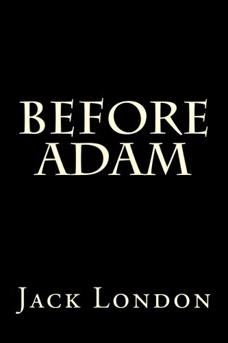 Before Adam (9781480128231) by Unknown Author