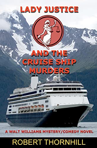 Beispielbild fr Lady Justice and the Cruise Ship Murders zum Verkauf von SecondSale