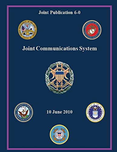 Stock image for Joint Communications System (Joint Publication 6-0) for sale by THE SAINT BOOKSTORE