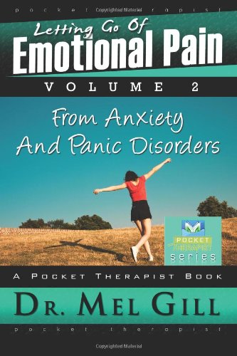 Stock image for Letting Go of Emotional Pain - Vol. 2: The Pocket Therapist Series: Volume 2 for sale by Revaluation Books