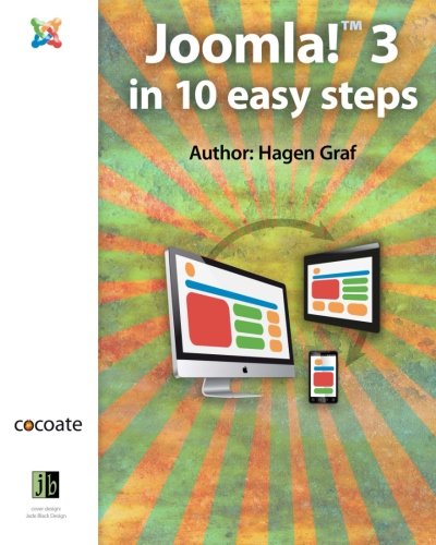 Stock image for Joomla! 3 - in 10 Easy Steps for sale by Better World Books: West