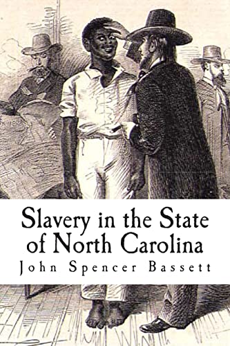 9781480139404: Slavery in the State of North Carolina