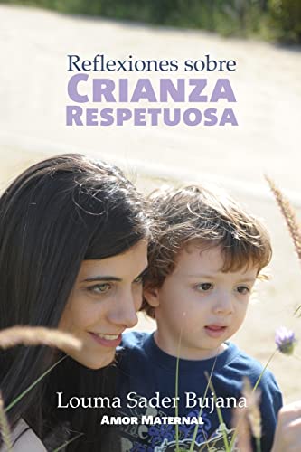 Beispielbild fr Reflexiones sobre Crianza Respetuosa zum Verkauf von medimops