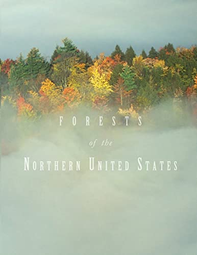 Imagen de archivo de Forests of the Northern United States a la venta por Better World Books