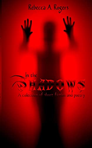 Stock image for In the Shadows for sale by THE SAINT BOOKSTORE