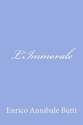 Stock image for L'Immorale for sale by THE SAINT BOOKSTORE