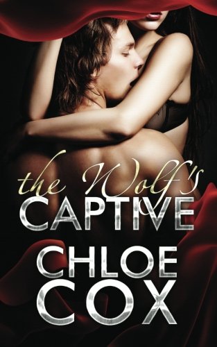 Beispielbild fr The Wolf's Captive zum Verkauf von Rainy Day Paperback