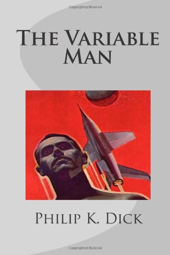 The Variable Man (9781480155183) by Dick, Philip K.