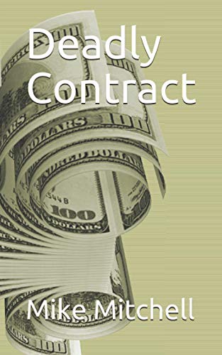 Deadly Contract (9781480155404) by Mitchell, Mike