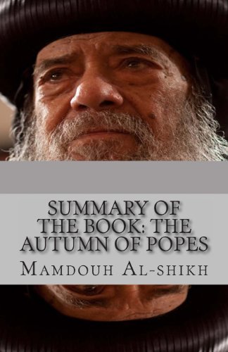 9781480163393: Summary of the book: The Autumn of Popes: Summary, Popes, Coptic, church