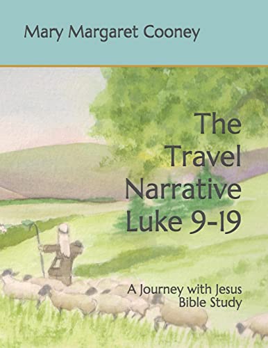 9781480163935: The Travel Narrative Luke 9-19: A Journey with Jesus Bible Study